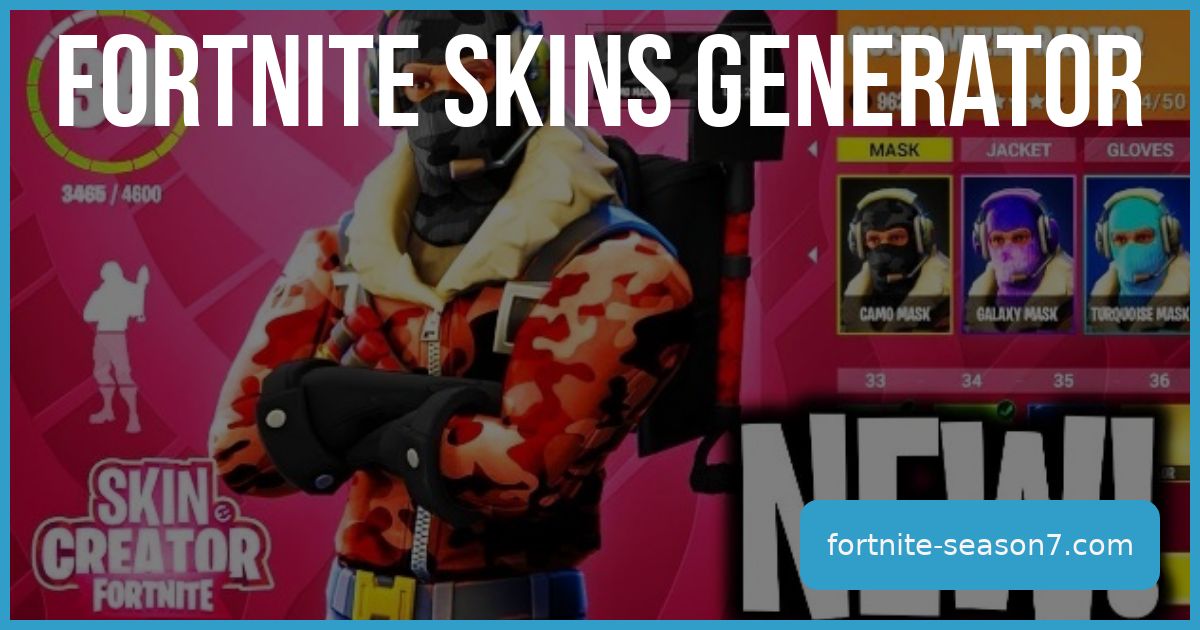 Fortnite generator free skins