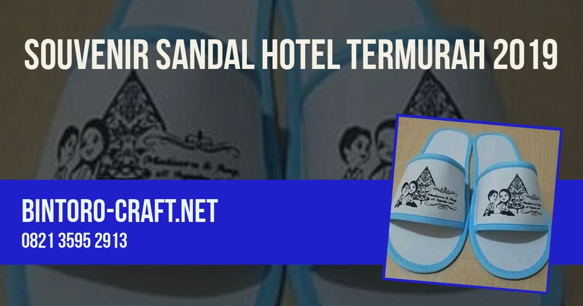  Souvenir  Sandal Hotel  Murah  Terpercaya