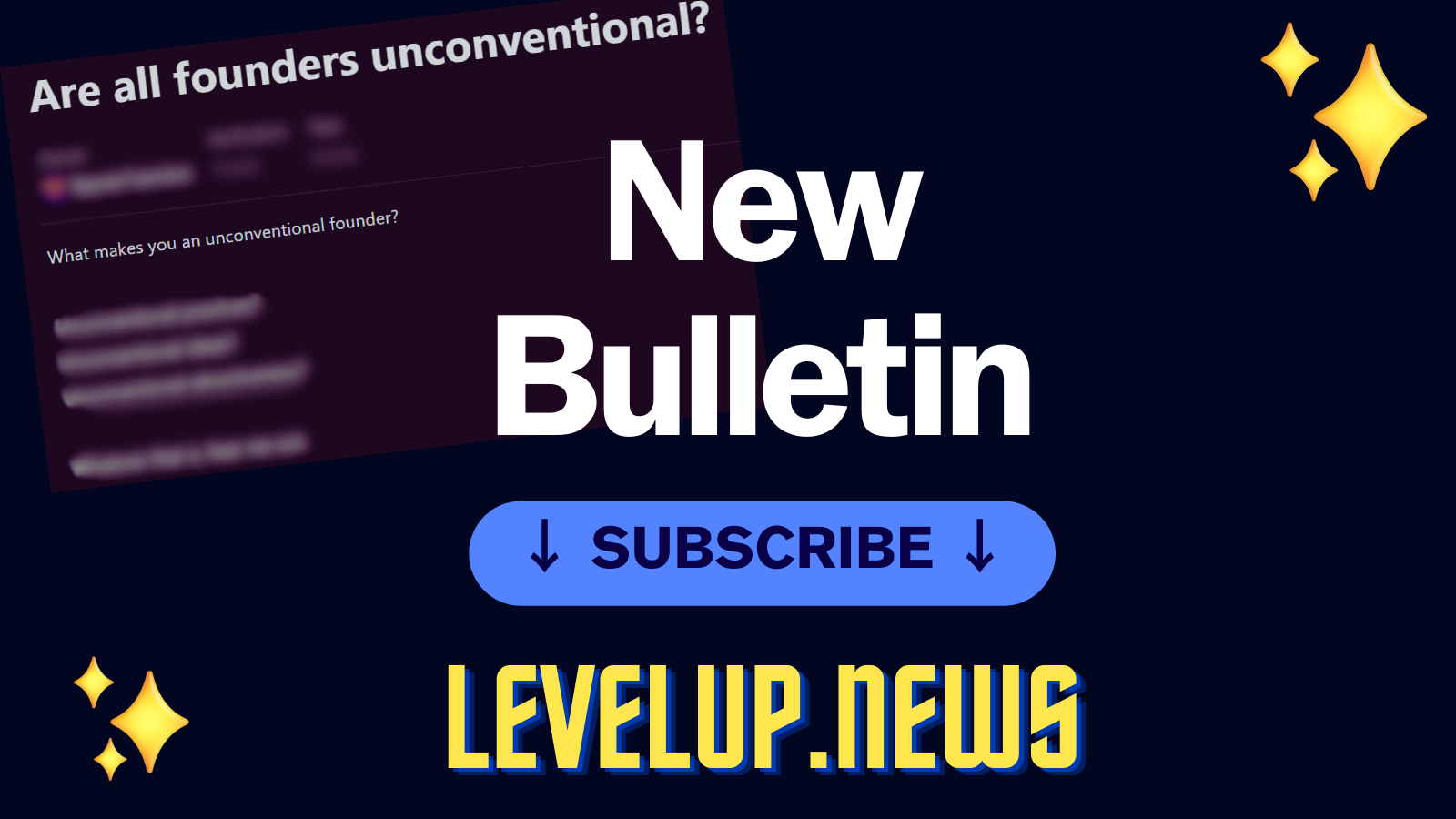 Level Up: Bulletin No. 2