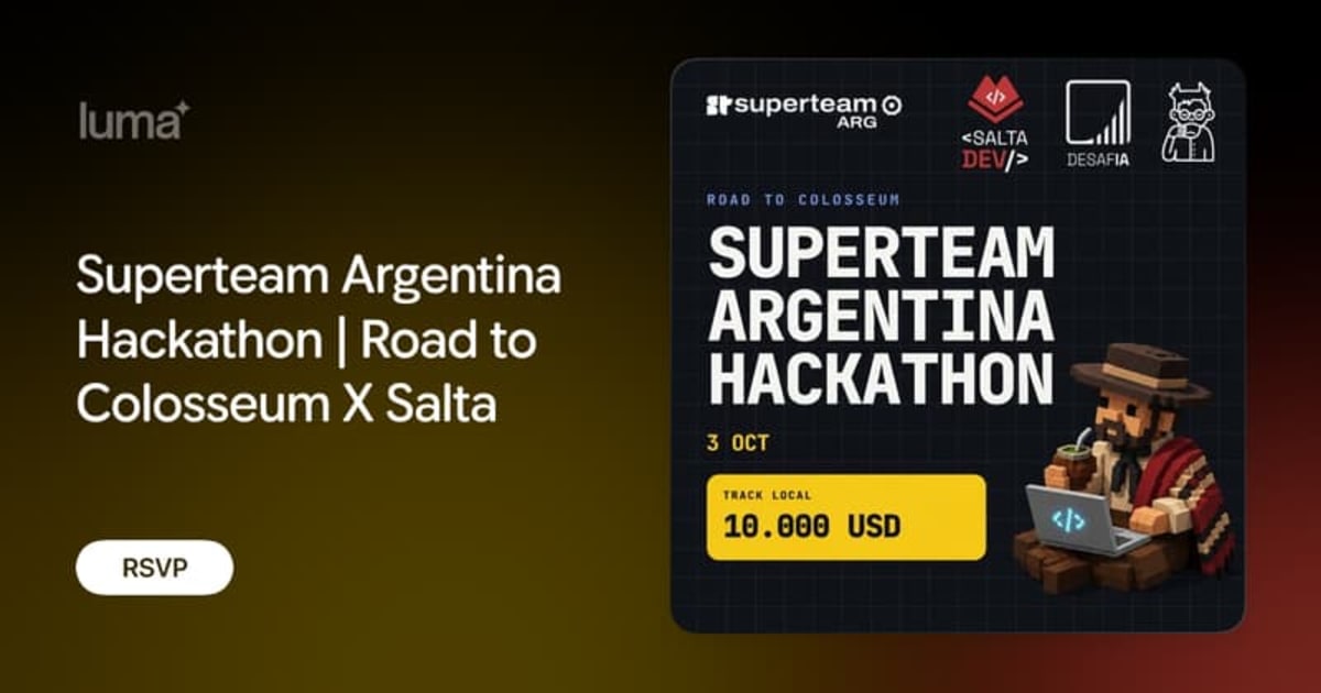 Afiche de SUPERTEAM ARGENTINA HACKATHON EN SALTA 🇦🇷