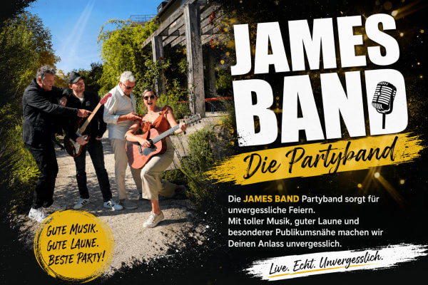 JAMES BAND - unterwegs im Auftrag der guten Laune