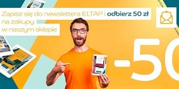 Newsletter ELTAP - informacje, okazje i wiele innych!