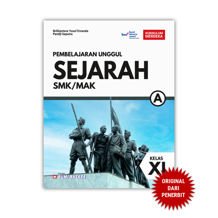 Pembelajaran Unggul Sejarah SMK/MAK Kelas XI