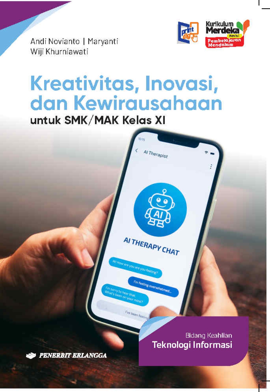 Kreativitas, Inovasi, dan Kewirausahaan untuk SMK/MAK Kelas XI