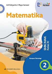 Matematika untuk SMA/SMK Kelas XI Berdasarkan Kurikulum Merdeka