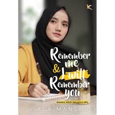 Remember me & I Will Remember You