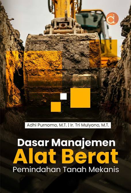 DASAR MANAJEMEN ALAT BERAT