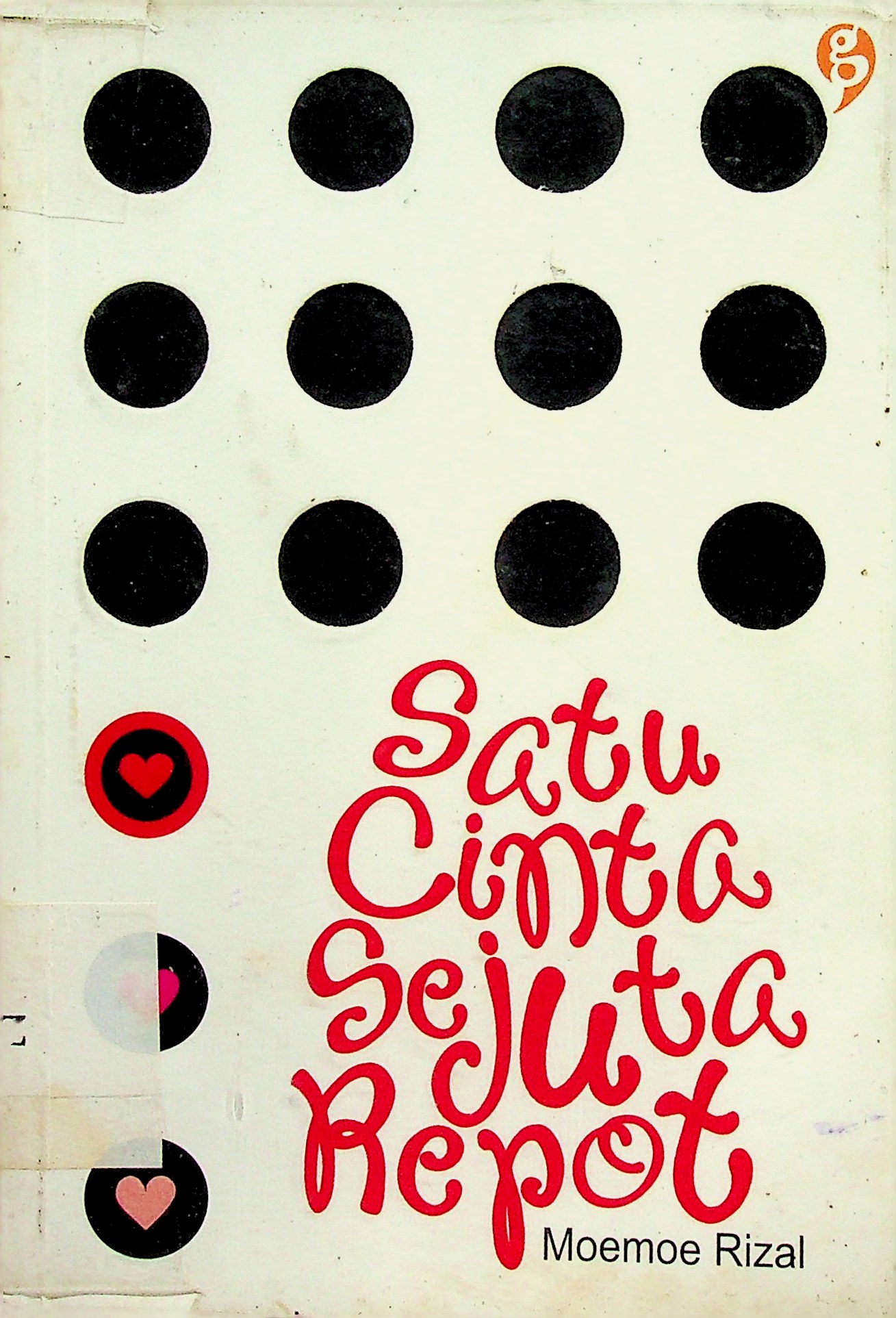 Satu Cinta Sejuta Repot