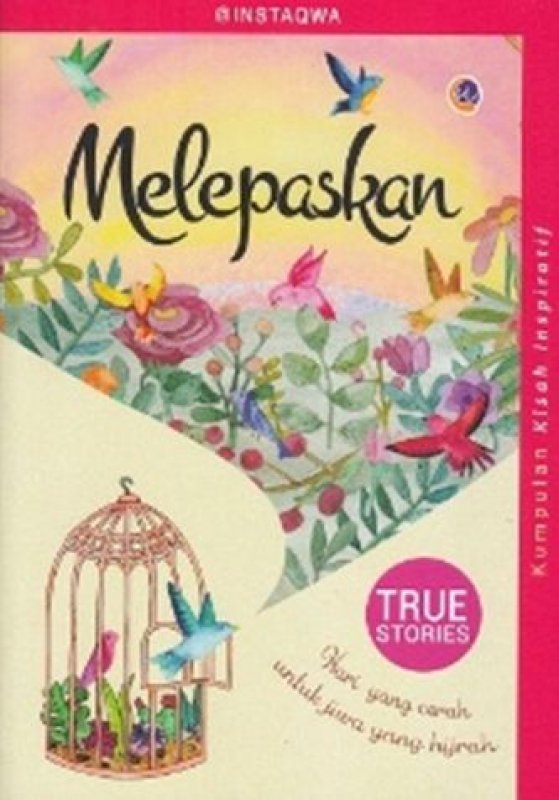 Melepaskan "Melepaskan masa lalu menuju hari yang cerah"
