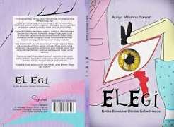Elegi (Ketika Kesaktian Ditolak Kehadirannya)