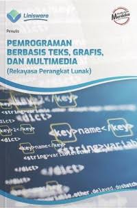 Pemograman berbasis teks,grafis,dan multimedia