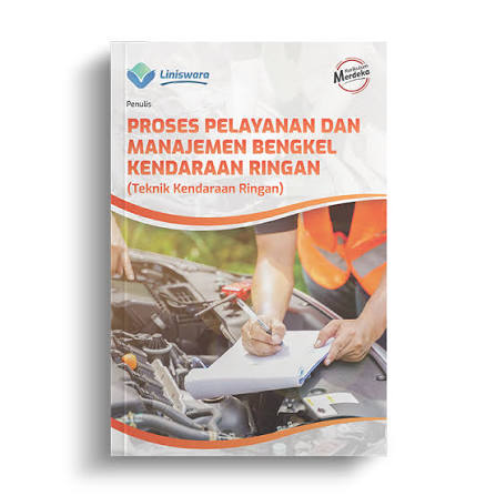 Proses pelayanan dan manajemen bengkel kendaraan ringan