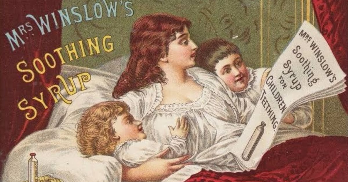 Mucize Şurubun Karanlık Yüzü: Mrs. Winslow's Soothing Syrup ve Tıp Tarihinin En Büyük Yanılgılarından Biri