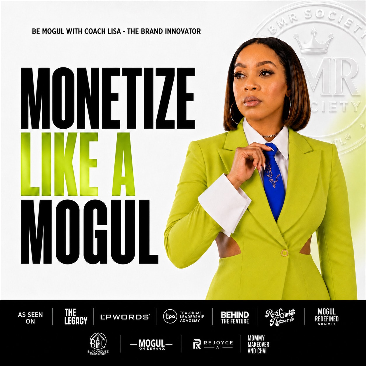 Coach Lisa, Founder of Be Mogul and The Brand Innovator