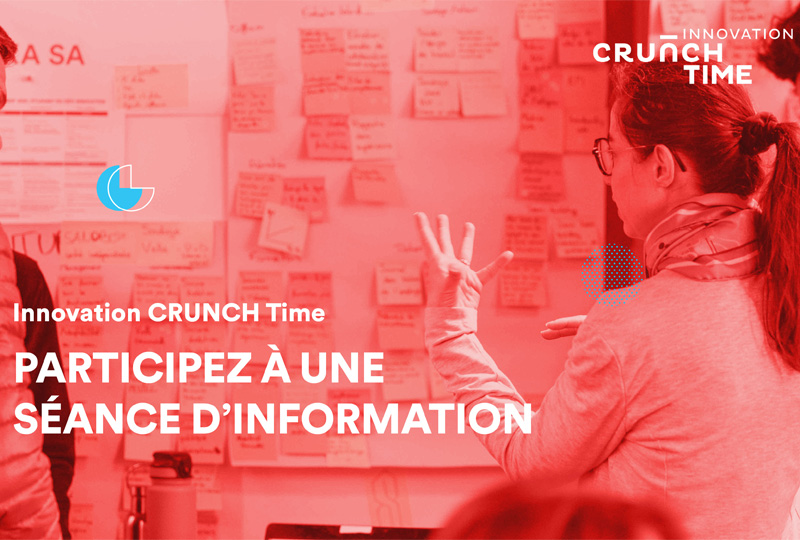 Innovation CRUNCH Time : séance d'information pour les entreprises