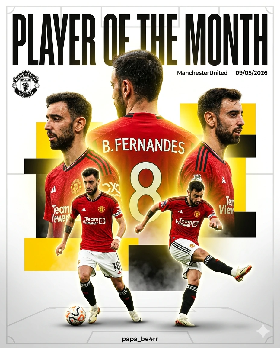 PLAYER OF THE MONTH: Bruno Fernandes Hyper-Realistic Multi-Layer Matchday Poster