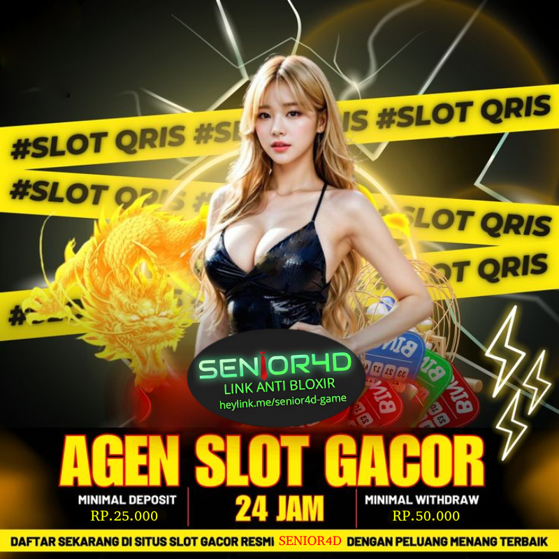 SLOT QRIS : Situs Slot Deposit Qris 5k Di Website Senior4d Terbaik Hari Ini