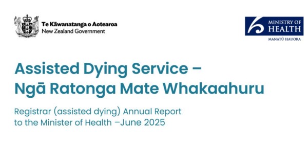 뉴질랜드 보건부 연례 보고서 Registrar (assisted dying) Annual Report – June 2025