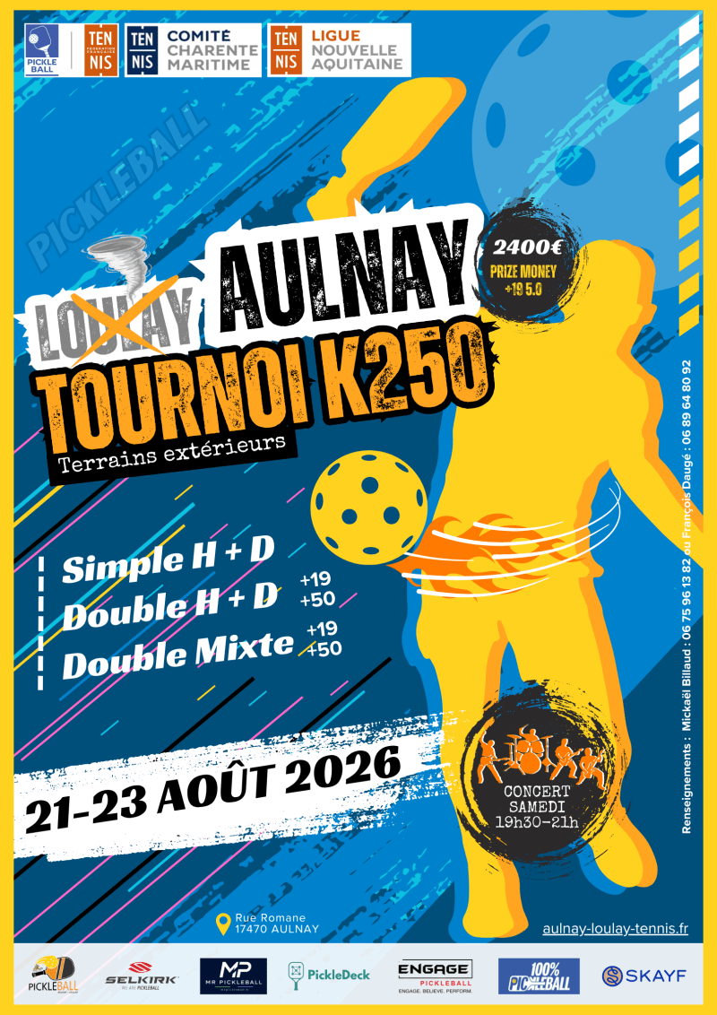 Affiche Open de Loulay K250, ALTC Pickleball