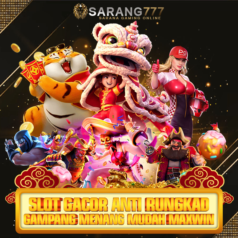 Slot Gacor anti rungkad gampang menang mudah maxwin di sarang777