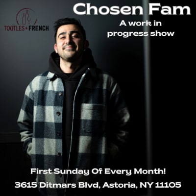 Natan Badalov presents: Chosen Fam - A Work In Progress Show