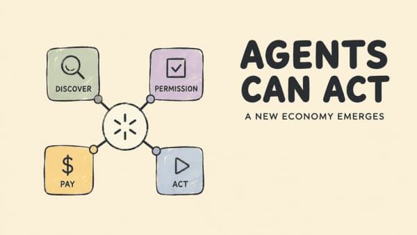 The Rise of AI Agent Economy: When Agents Can Pay and Act