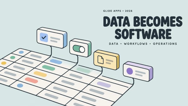 Glide Apps Review 2026: Fit for Business Software?