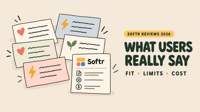 Read genuine Softr reviews analyzing user feedback, platform fit, feature limits, and pricing costs.