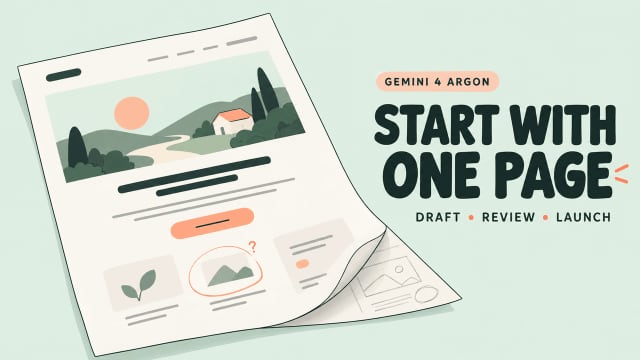Learn how to draft, review, and launch a single-page layout when building your gemini 4 argon website.