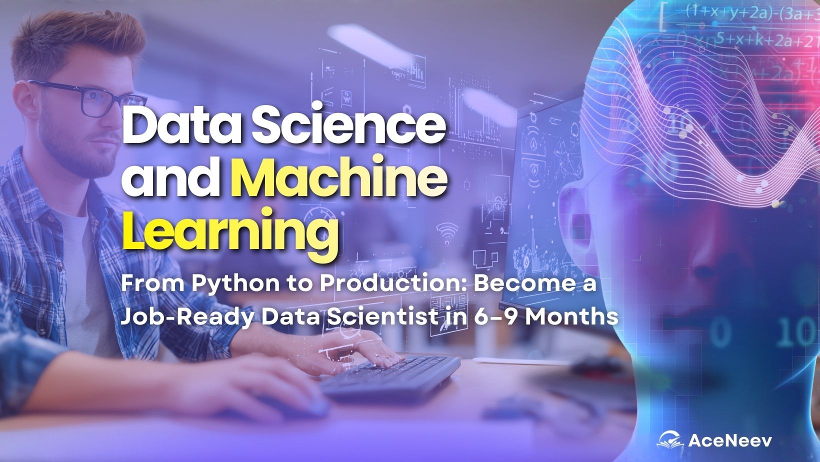 Data Science & Machine Learning Program (Training and Internship)
