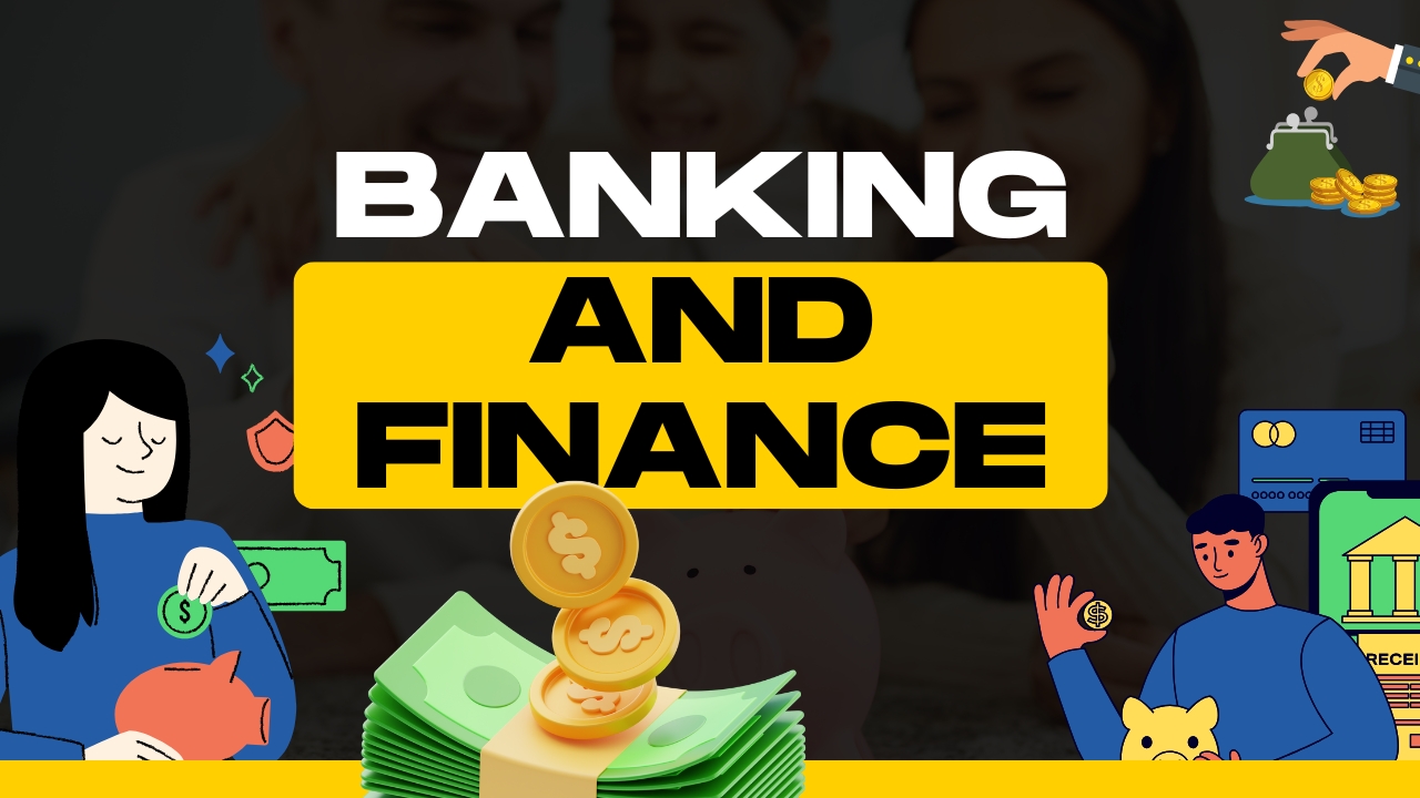 Banking & Finance