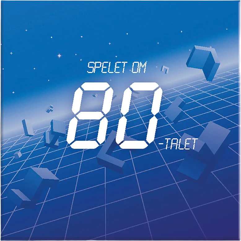 Spelet om 80-talet