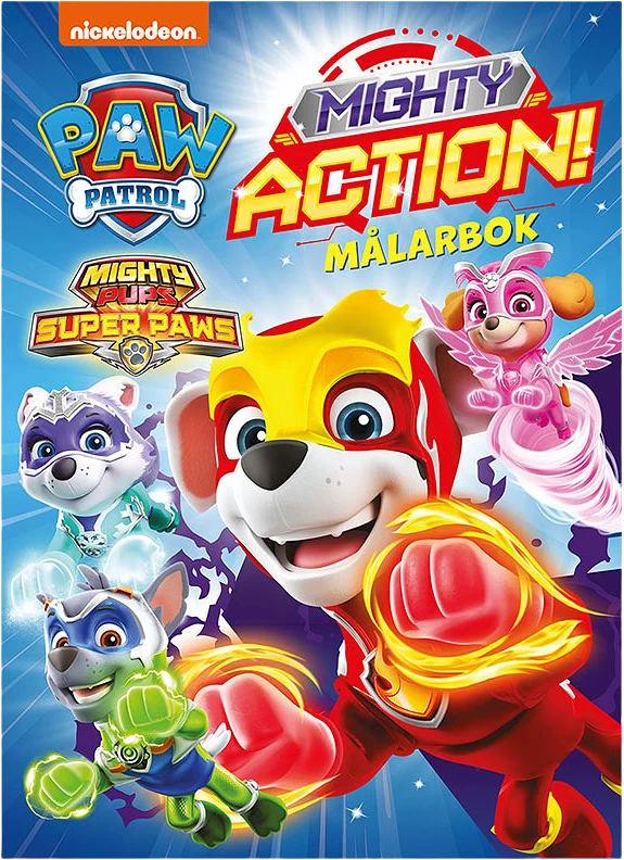 Paw Patrol: Mighty Action! Målarbok