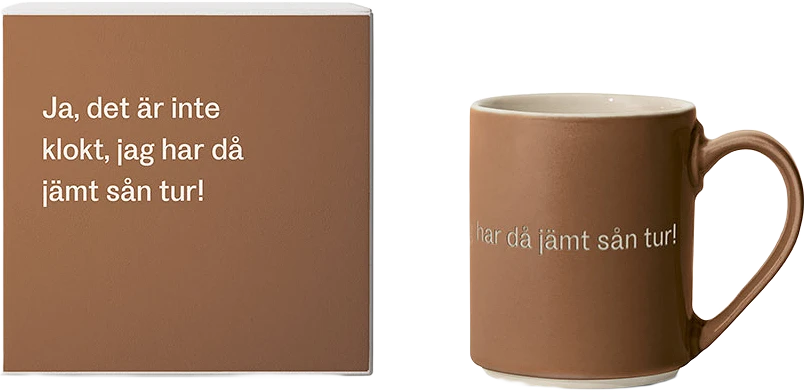 Astrid Lindgren Mugg - Ja, det är inte klokt. Jag har då jämt sån tur!