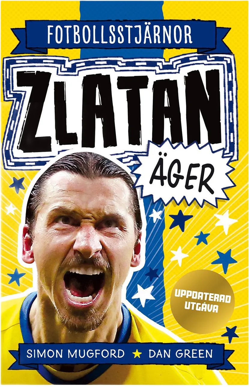 Fotbollsstjärnor - Zlatan äger