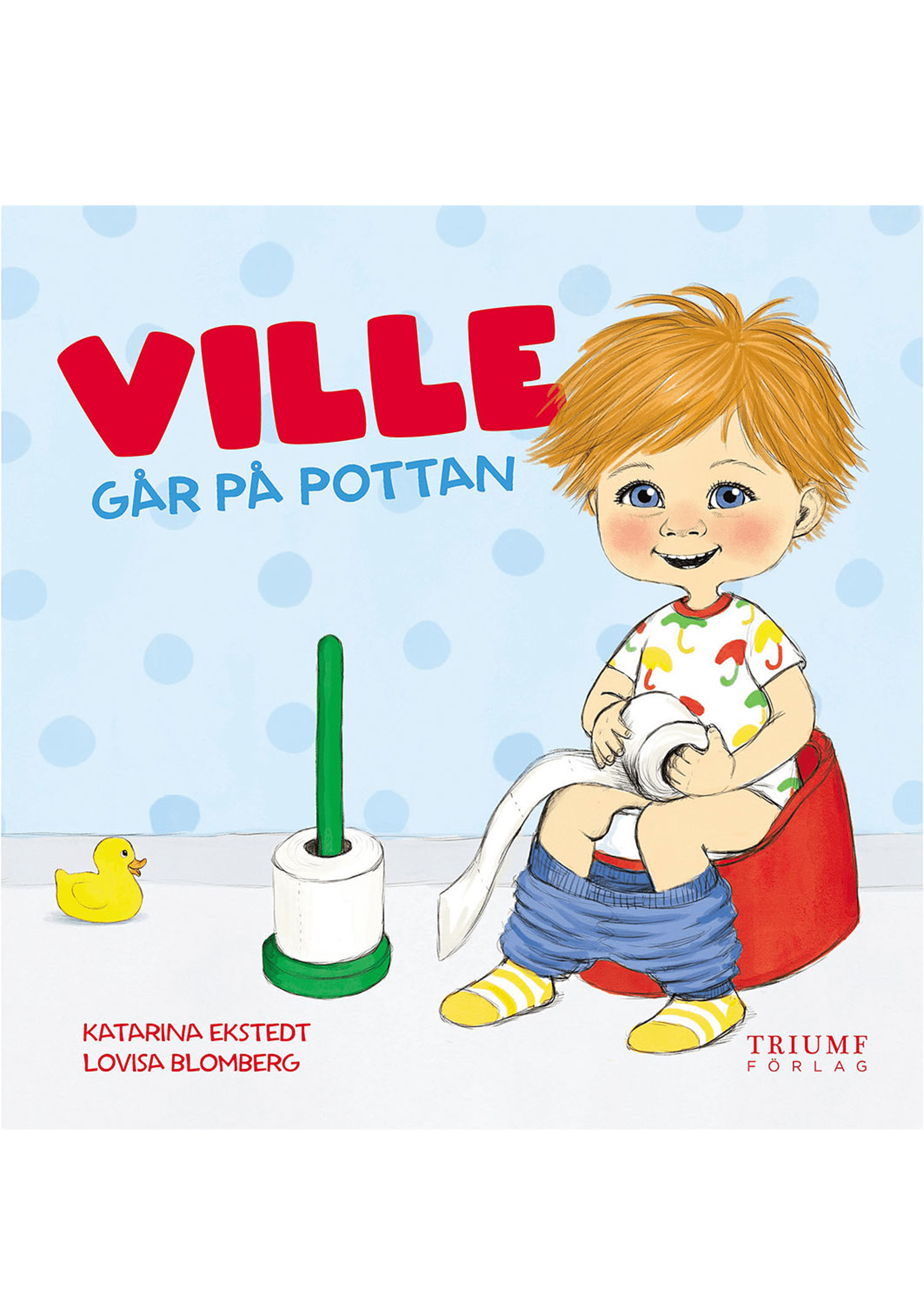 Ville går på pottan barn 0-3 år, från Triumf. Klicka för att öppna bilden i stort format