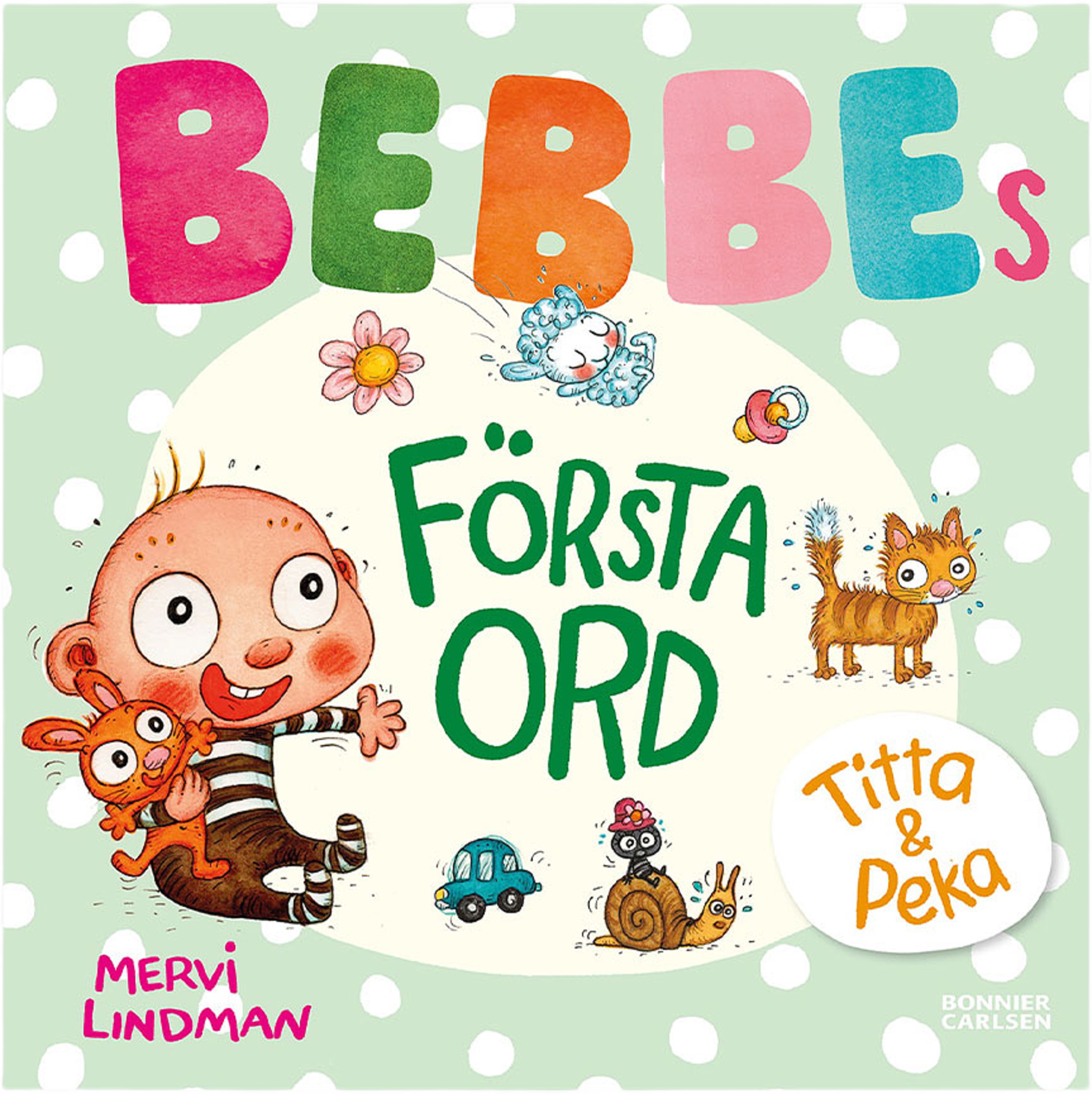Bebbes Första Ord