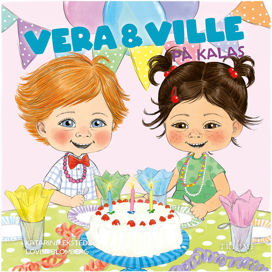 Vera Och Ville På Kalas, från Triumf.