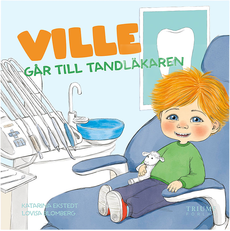 Ville går till tandläkaren, från Triumf.