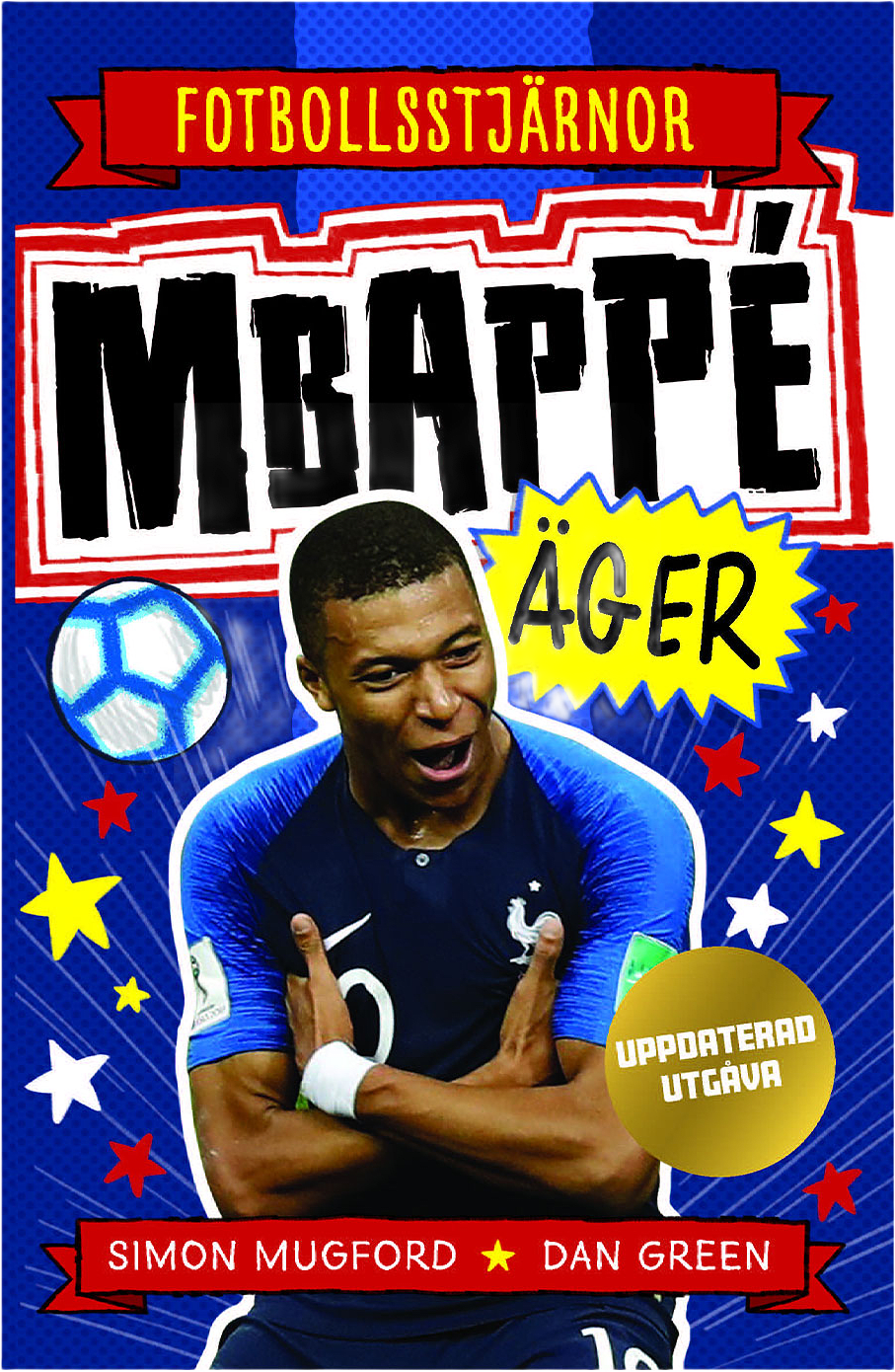 Fotbollsstjärnor - Mbappé äger