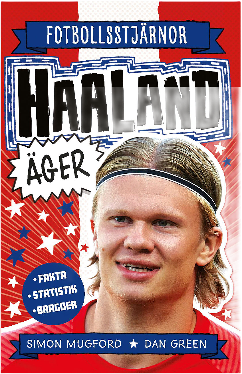 Fotbollsstjärnor - Haaland äger, från Tukan.