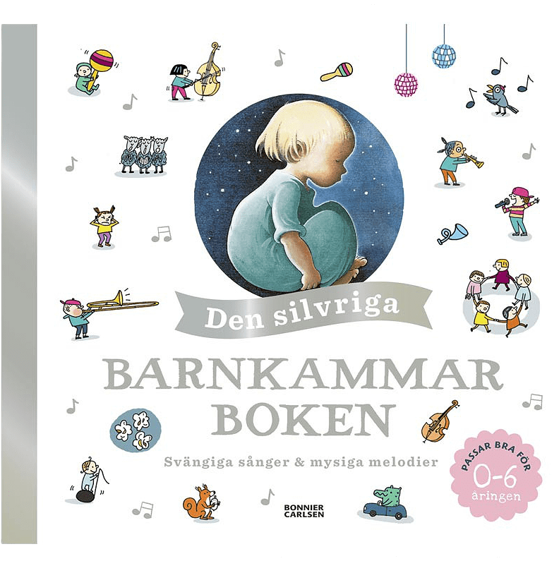 Den silvriga barnkammarboken 2019, från Bonnier Carlsen.