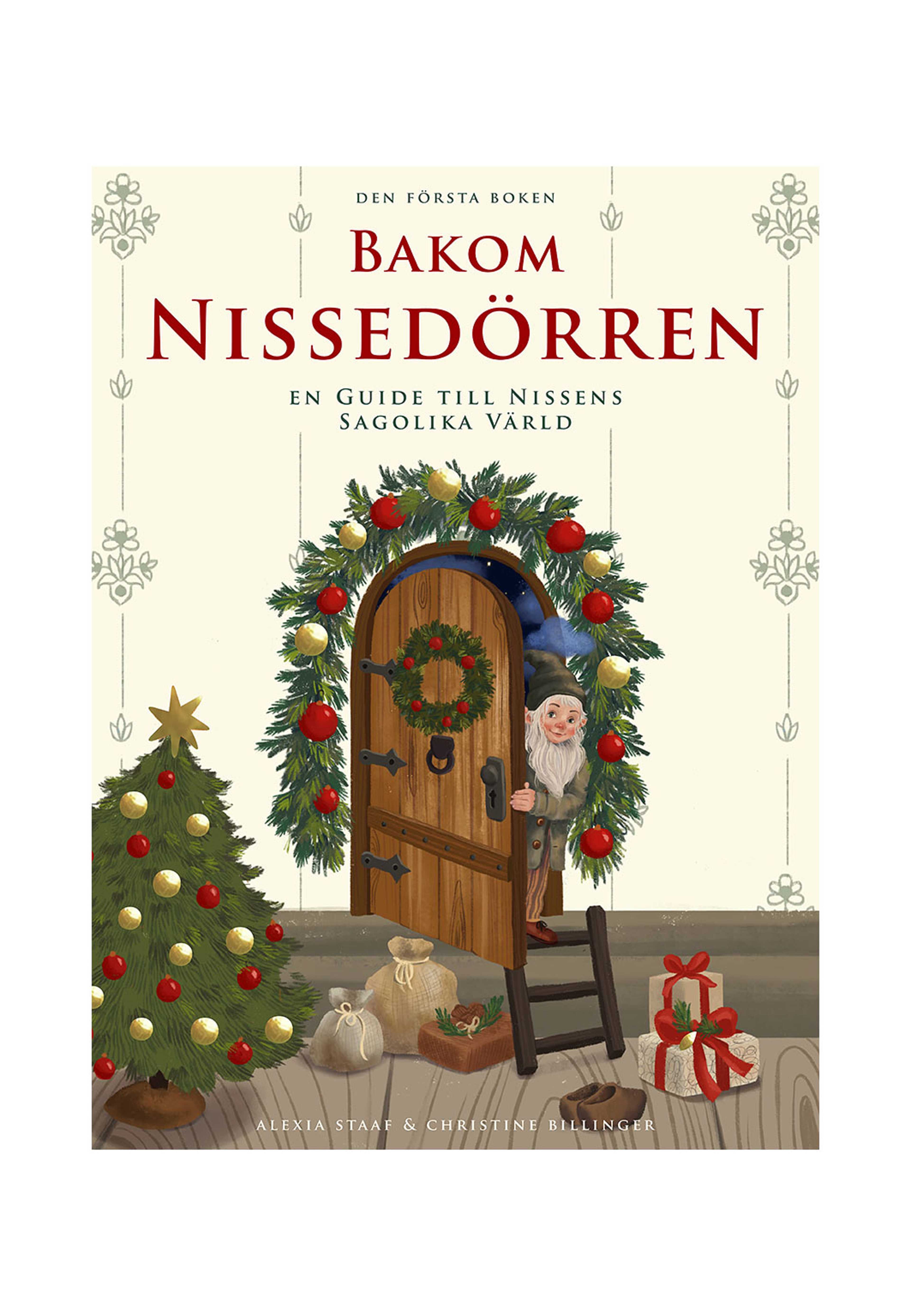 Bakom Nissedörren En guide till nissens sagolika värld, från Tukan. Klicka för att öppna bilden i stort format