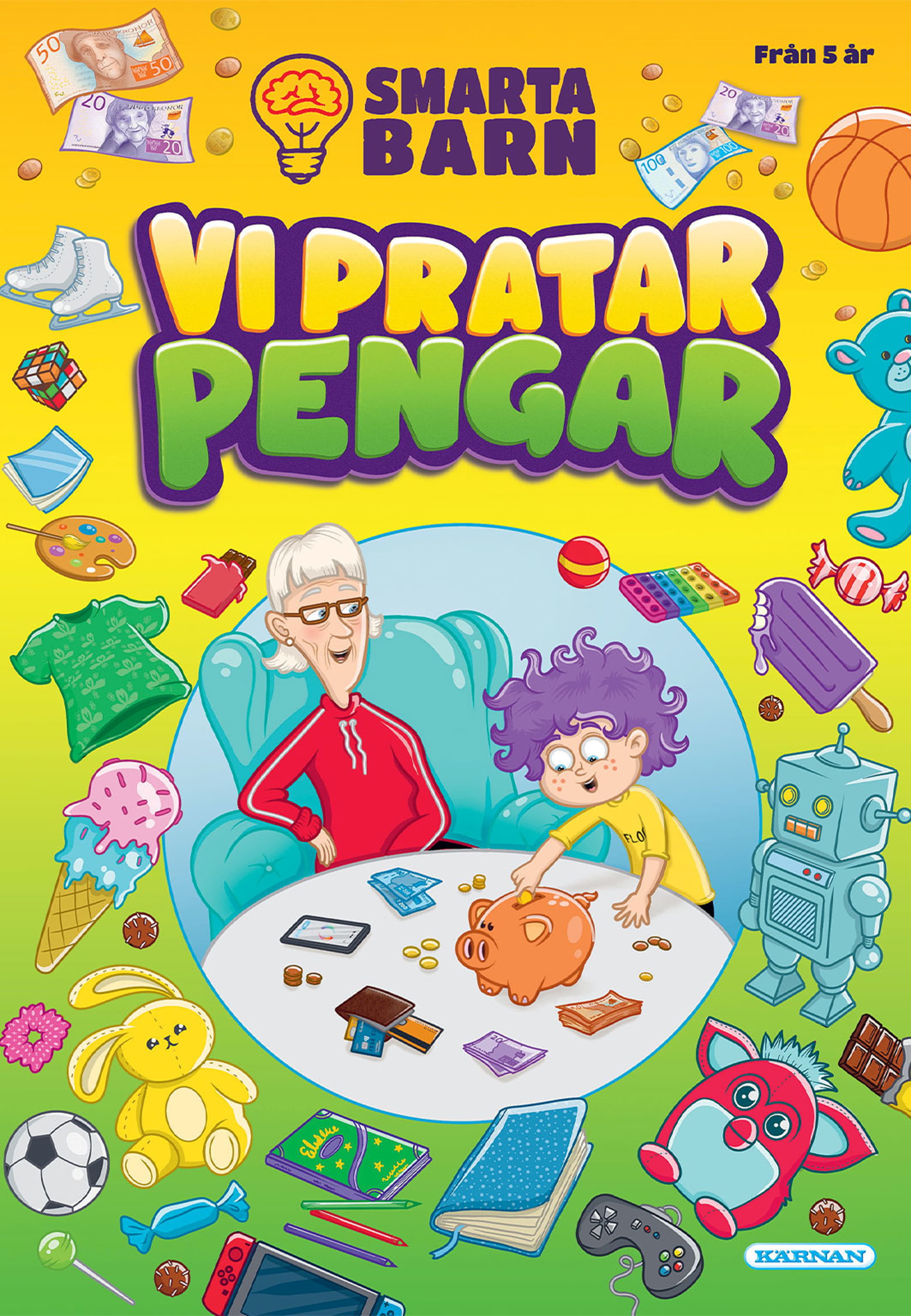 PYSSELBOK SMARTA BARN VI PRATAR PENGAR, från KÄRNAN. Klicka för att öppna bilden i stort format