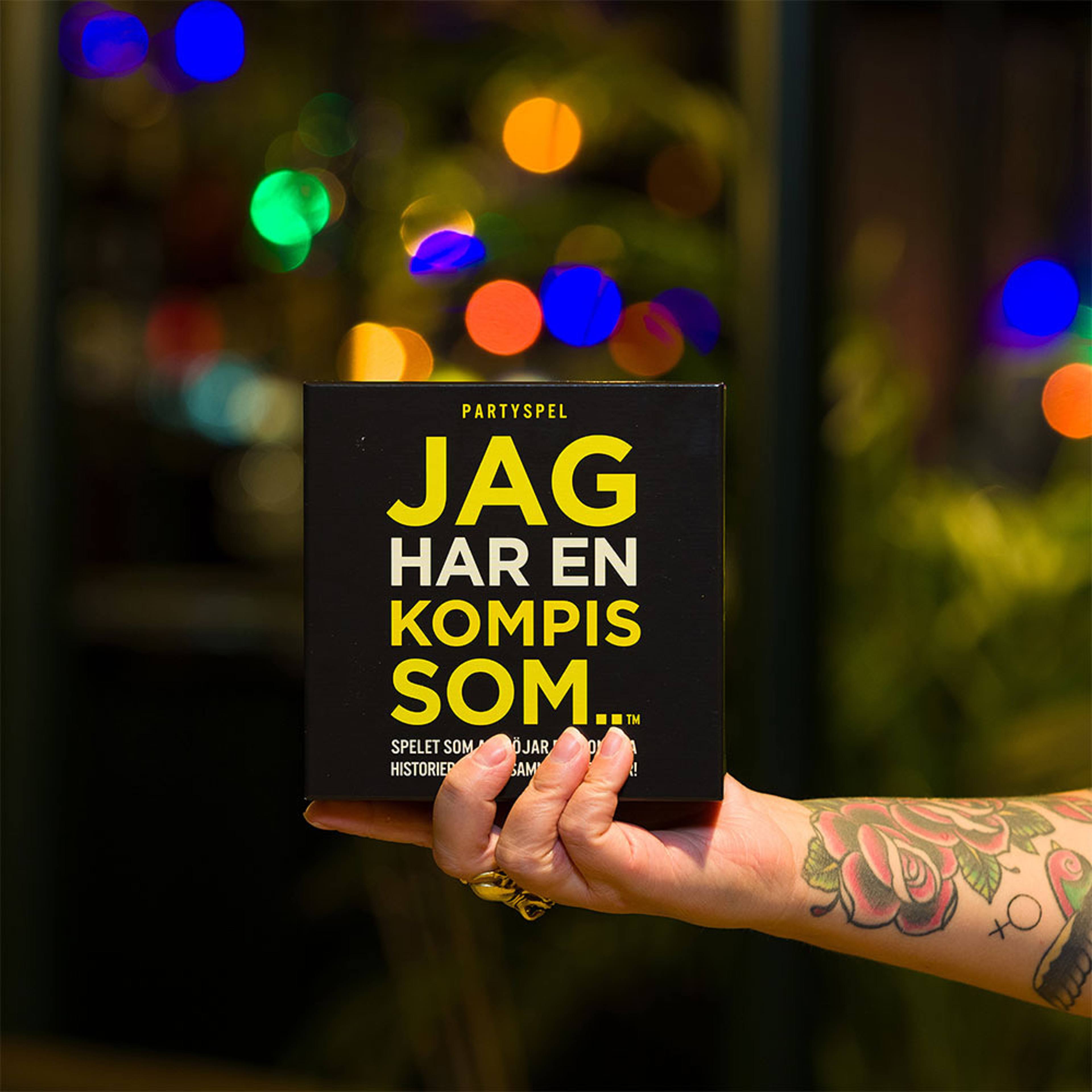 Jag har en kompis som…