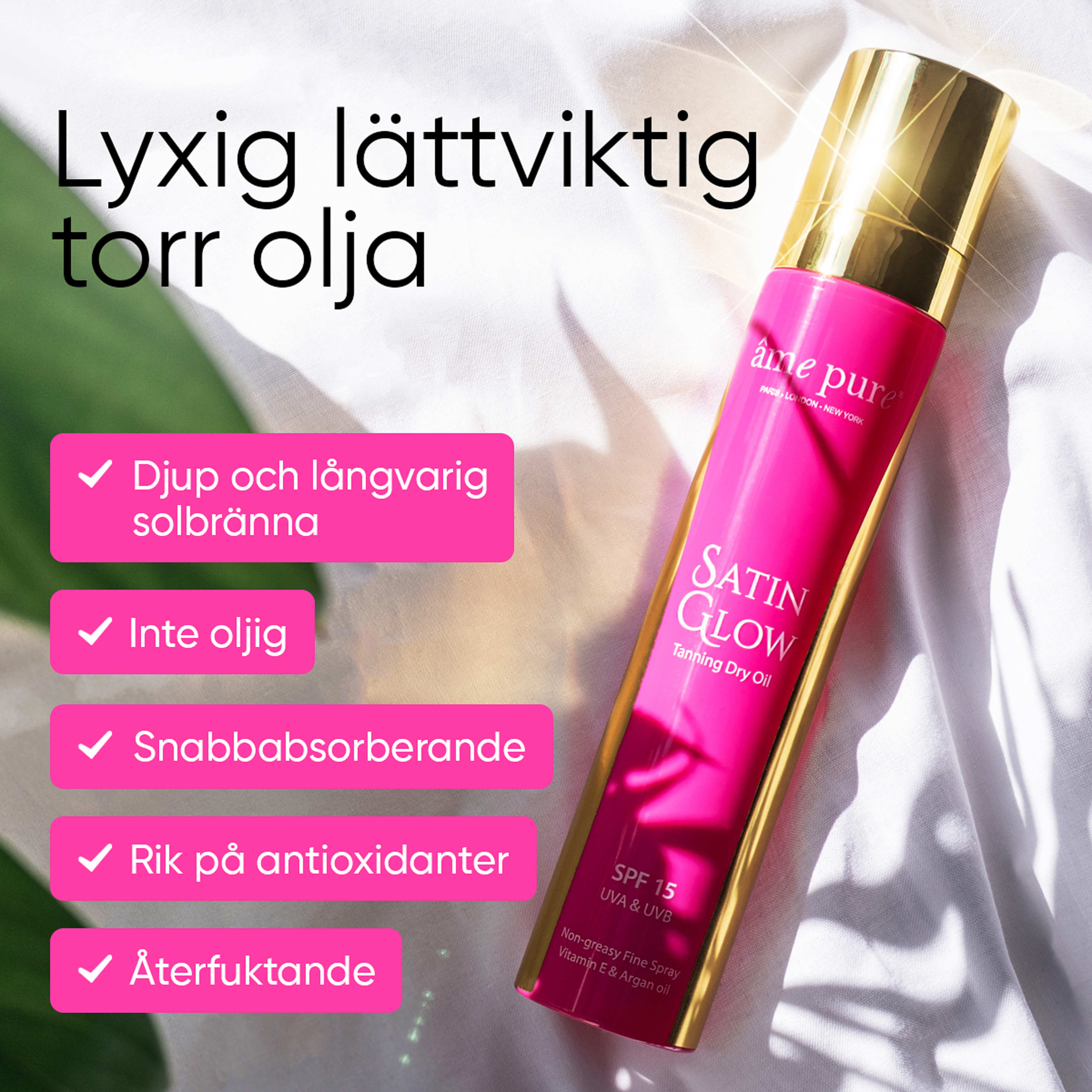 Satin Glow™ Sololja | SPF 15