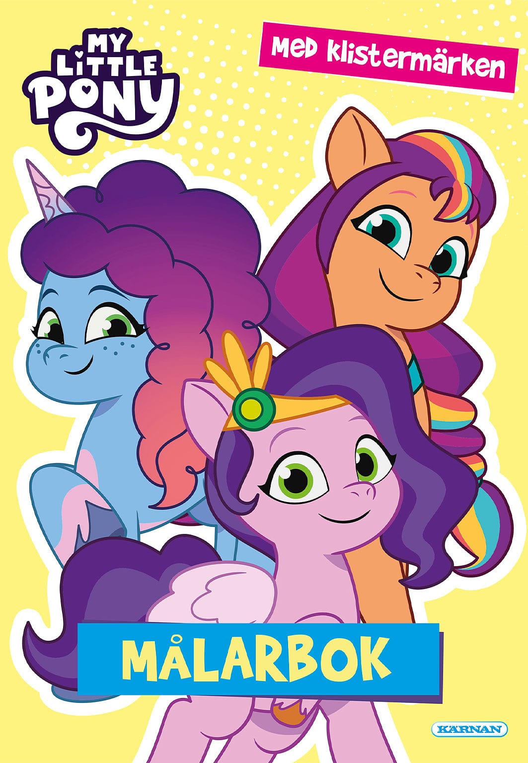 MÅLARBOK MY LITTLE PONY, från KÄRNAN.