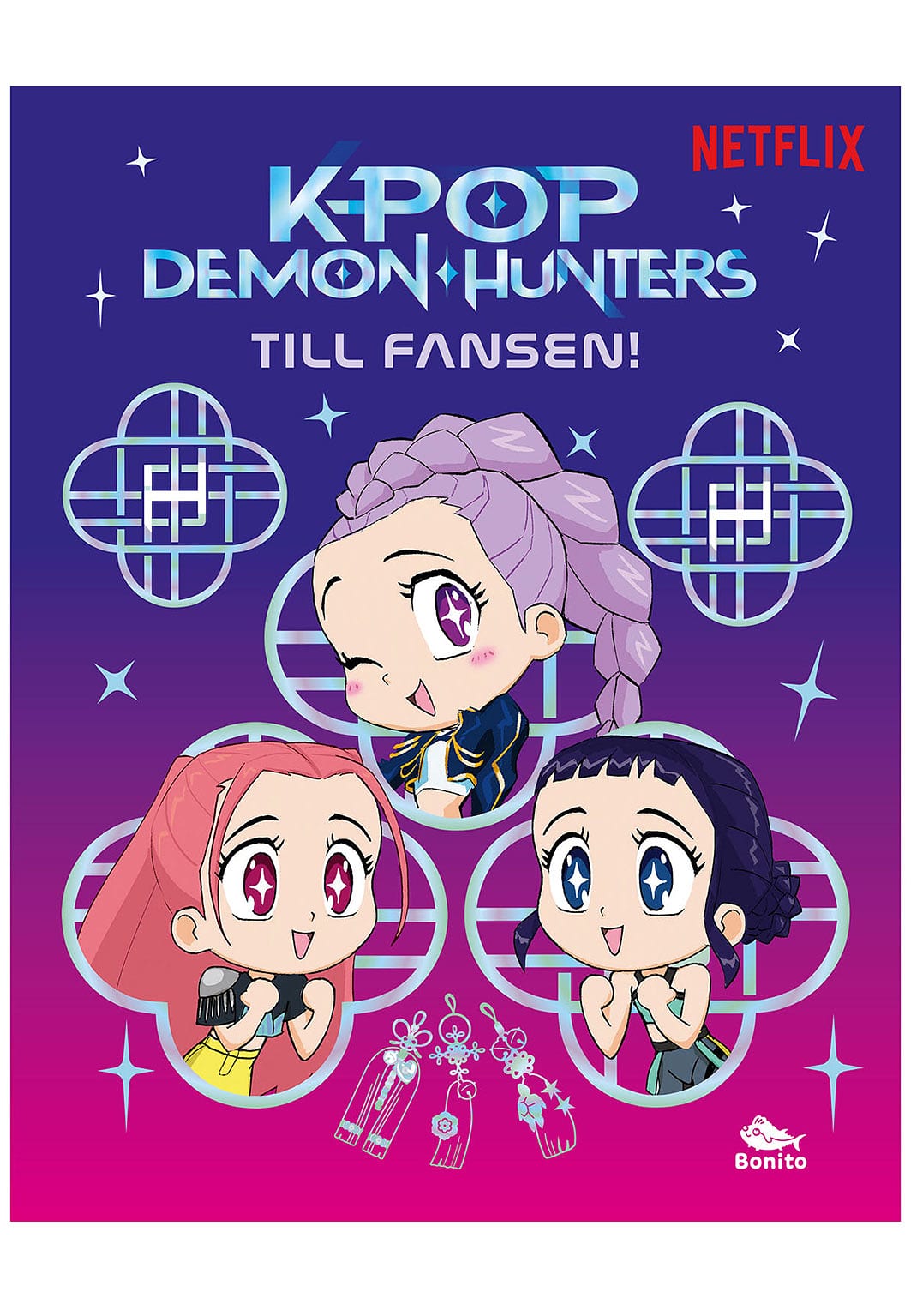 KPop Demon Hunters: Till fansen, från Bonnier Carlsen.