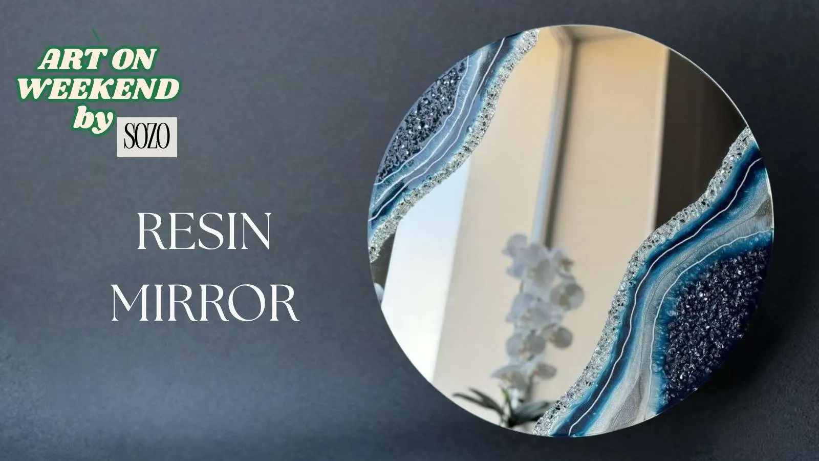 Resin Mirror Workshop