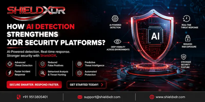 How AI Detection Strengthens XDR Security Platforms?